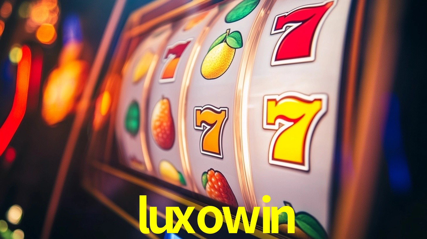 Sinta a adrenalina dos jogos de cassino com luxowin