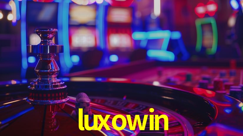 luxowin